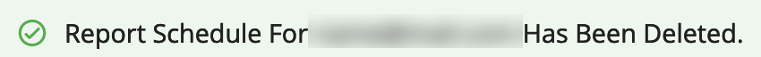 C-Delete_Usage_Report_Schedule-success_banner.png